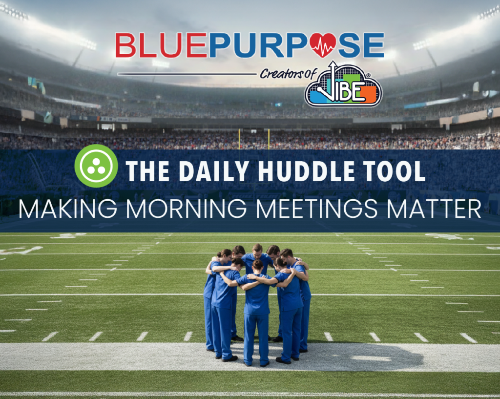 Blue Purpose’s Morning Huddle Tool Powers Super Bowl-Caliber Communication